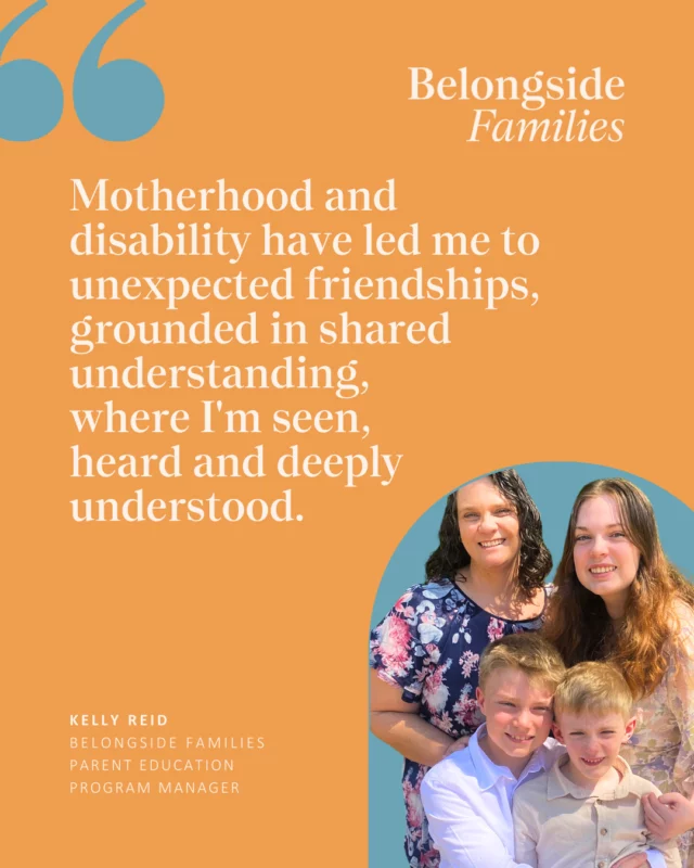 ✨ Meet Kelly: Parent Education Program at Belongside Families ✨ ⁠
⁠
Kelly’s career began in music education before she moved into the primary classroom, teaching children in their early years. But it was becoming a parent that ultimately shaped the direction of her work in a way she never expected. ⁠
⁠
🤷 After the birth of her third child, Lachie, Kelly experienced firsthand the gaps in the system for parents of children with disability. She knew she couldn’t be the only parent feeling unsure and overwhelmed. Wanting to better support others on a similar path, she went on to study Counselling and is now completing a Master of Social Work. ⁠
⁠
☕ Now in the role of Parent Education Program Manager, Kelly is looking forward to meeting families from the Belongside Community, supporting their needs and learning from their experiences. ⁠
⁠
🎵 A fun fact about Kelly is that she is a trained classical singer and spent most of her youth on stage. ⁠
⁠
⛄ Outside of work, Kelly loves holidaying with her family – especially if it is in a snow-capped village with massive snowflakes that are truly spectacular! ⁠
⁠
🧡 Kelly hopes that through her work families will continue to benefit well into the future from the safe, knowledgeable, inclusive and supportive spaces Belongside Families creates. ⁠
⁠
. . . . . . . . . . .⁠
⁠
Everyone on our team is raising a child with disability, delay, or autism. That lived experience is at the heart of everything we do — and it’s what makes Belongside Families different. ⁠
⁠
#BelongsideFamilies #WalkingAlongside #FamiliesSupportingFamilies #BelongsideCommunity #ByFamiliesForFamilies #PeerLed #ParentingDisability #BelongsideFamiliesTeam